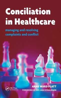 Conciliation in Healthcare (eBook, ePUB) - Ward Platt, Anne; Donaldson, Liam