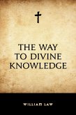 The Way to Divine Knowledge (eBook, ePUB)