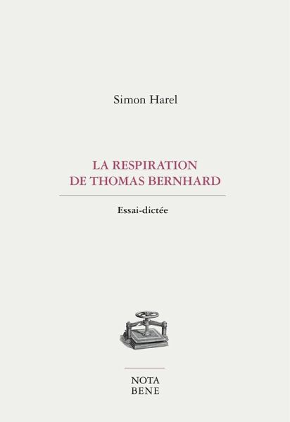 La respiration de Thomas Bernhard (eBook, PDF) La respiration de Thomas Bernhard (eBook, PDF)