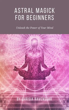 Cover Astral Magick for Beginners (eBook, ePUB)