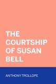 The Courtship of Susan Bell (eBook, ePUB)