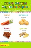 My First Afrikaans Vegetables & Spices Picture Book with English Translations (Teach & Learn Basic Afrikaans words for Children, #4) (eBook, ePUB)