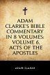 Adam Clarke's Bible Commentary in 8... - Bild 1