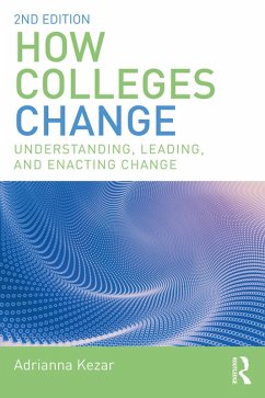 How Colleges Change (eBook, PDF) - Kezar, Adrianna