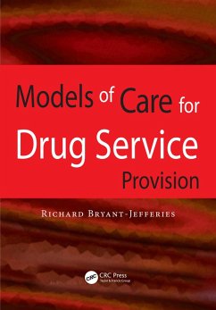 Cover Models of Care for Drug Service Provision (eBook, PDF)