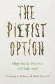 The Pietist Option (eBook, ePUB)