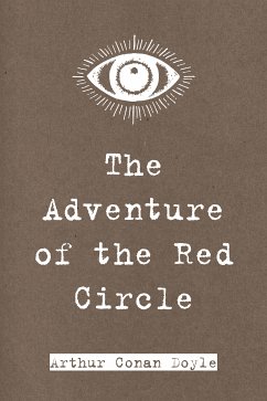 The Adventure of the Red Circle (eBook, ePUB) - Conan Doyle, Arthur