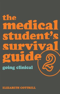 The Medical Student's Survival Guide (eBook, ePUB) - Cottrell, Elizabeth; Mitchell, David