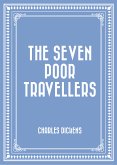 The Seven Poor Travellers (eBook, ePUB)