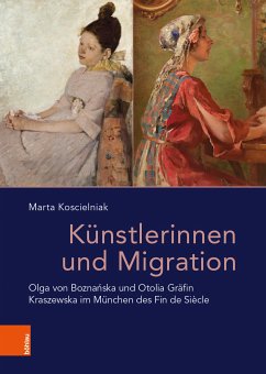 Künstlerinnen und Migration (eBook, PDF) - Koscielniak, Marta