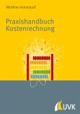 Praxishandbuch Kostenrechnung (eBook, PDF)