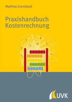 Praxishandbuch Kostenrechnung (eBook, PDF) - Grünstäudl, Matthias