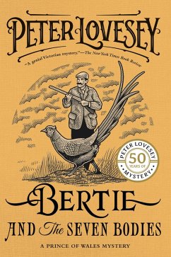 Bertie and the Seven Bodies (eBook, ePUB) - Lovesey, Peter