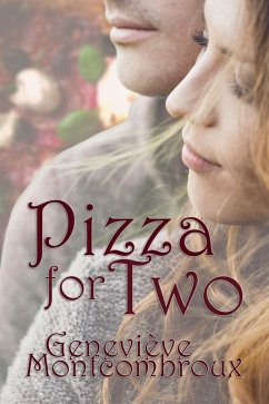 Pizza For Two (eBook, ePUB) - Montcombroux, Genevieve