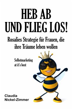 Heb ab und flieg los! (eBook, ePUB) - Nickel-Zimmer, Claudia