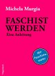 Faschist werden (eBook, ePUB) - Bild 1