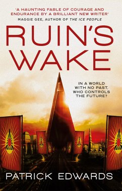 Ruin's Wake (eBook, ePUB) - Edwards, Patrick