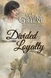 Divided Loyalty (eBook, ePUB) - Bild 1