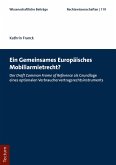 Ein Gemeinsames Europäisches Mobiliarmietrecht? (eBook, PDF)