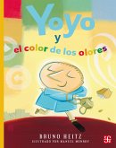 Yoyo y el color de los olores (eBook, ePUB)