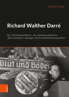 Richard Walther Darré (eBook, PDF) - Gies, Horst