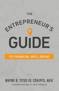 Cover The Entrepreneur's Guide to Financial Well-Being (eBook, ePUB)