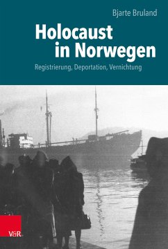 Holocaust in Norwegen (eBook, PDF) - Bruland, Bjarte