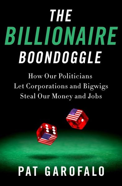 The Billionaire Boondoggle (eBook, ePUB) The Billionaire Boondoggle (eBook, ePUB)