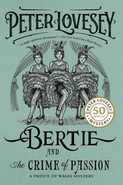 Bertie and the Crime of Passion (eBook, ePUB) - Lovesey, Peter