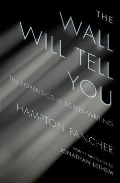 The Wall Will Tell You (eBook, ePUB) - Fancher, Hampton