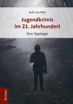 Jugendkrimis im 21. Jahrhundert (eBook, PDF) - Nahl, Ruth van