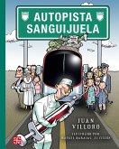 Autopista Sanguijuela (eBook, ePUB)