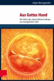 Aus Gottes Hand (eBook, PDF)