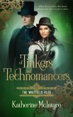 Of Tinkers and Technomancers (eBook, ePUB)