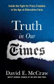 Truth in Our Times (eBook, ePUB)
