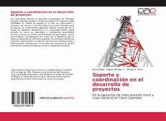 Soporte y coordinación en el desarrollo de proyectos - Olaya, Johan;Morales V., Olguer;Parra, Hector G.