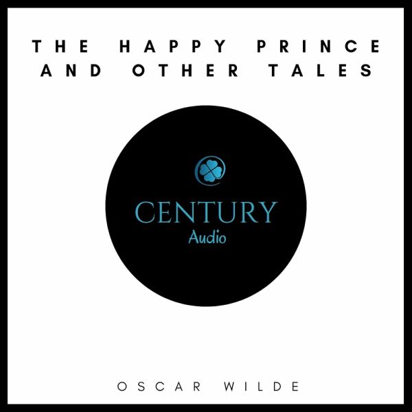 The Happy Prince and Other Tales (MP3-Download) The Happy Prince and Other Tales (MP3-Download)