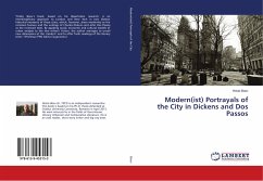 Modern(ist) Portrayals of the City in Dickens and Dos Passos
