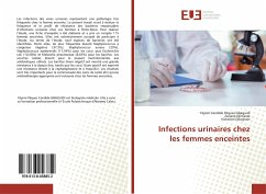 Infections urinaires chez les femmes enceintes - Gbaguidi, Yéyimi Candide Pèques;Djimasse, Zariane;Dougnon, Victorien