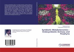 Symbiotic Metabolonomics - Endosymbiotic Archaea and Porphyria - Kurup, Ravikumar;Achutha Kurup, Parameswara
