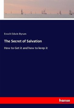 The Secret of Salvation