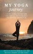 My Yoga Journey: A Guided Journal For... - Bild 1