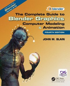 The Complete Guide to Blender Graphics (eBook, PDF) - Blain, John M.