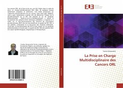 La Prise en Charge Multidisciplinaire des Cancers ORL - Amourache, Yacine