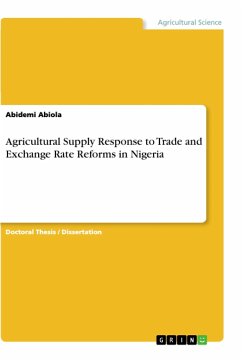 Agricultural Supply Response to Trade and Exchange Rate Reforms in Nigeria