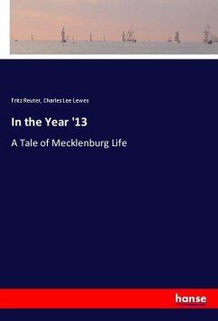 In the Year '13 - Reuter, Fritz;Lewes, Charles Lee