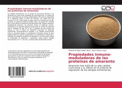 Propiedades inmuno-moduladoras de las proteínas de amaranto - Valdez Meza, Eduardo Enrique;Lopez, Jesus Aristeo