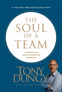 The Soul of a Team (eBook, ePUB) - Dungy, Tony
