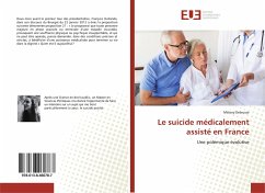 Le suicide médicalement assisté en France - Debrusse, Mélany