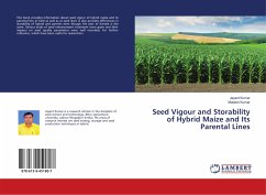 Seed Vigour and Storability of Hybrid Maize and Its Parental Lines